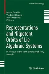 Book cover of Representations and Nilpotent Orbits of Lie Algebraic Systems by Maria Gorelik