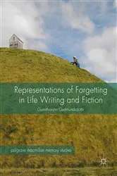 Book cover of Representations of Forgetting in Life Writing and Fiction by Gunnthorunn Gudmundsdottir