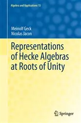 Book cover of Representations of Hecke Algebras at Roots of Unity by Meinolf Geck