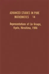 Book cover of Representations of Lie Groups, Kyoto, Hiroshima, 1986 by Unknown
