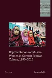 Book cover of Representations of Muslim Women in German Popular Culture, 1990–2015 by Helen Watanabe-O'Kelly