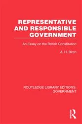 Book cover of Representative and Responsible Government by A H Birch