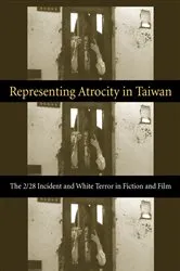 Book cover of Representing Atrocity in Taiwan by Sylvia Lin