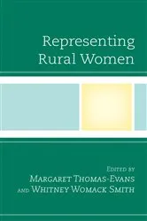 Book cover of Representing Rural Women by Whitney Womack Smith