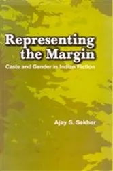 Book cover of Representing the Margin by Ajay S. Sekhar