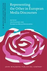 Book cover of Representing the Other in European Media Discourses by Jan Chovanec