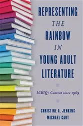Book cover of Representing the Rainbow in Young Adult Literature by Christine A. Jenkins