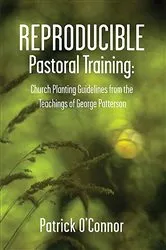 Book cover of Reproducible Pastoral Training by Patrick O'Connor
