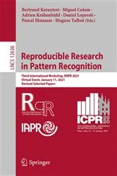 Book cover of Reproducible Research in Pattern Recognition by Bertrand Kerautret