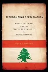Book cover of Reproducing Sectarianism by Paul W. T. Kingston