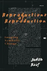 Book cover of Reproductions of Reproduction by Judith Roof