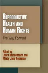 Book cover of Reproductive Health and Human Rights by Laura Reichenbach