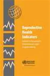 Book cover of Reproductive Health Indicators by World Health Organization