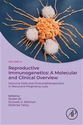 Book cover of Reproductive Immunogenetics: A Molecular and Clinical Overview by Shafat Ali