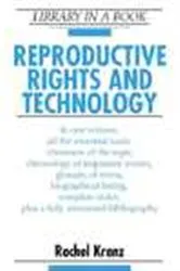 Book cover of Reproductive Rights and Technology by Rachel Kranz