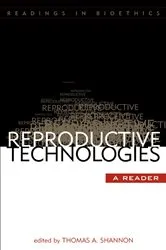 Book cover of Reproductive Technologies by Thomas A. Shannon