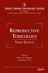 Book cover of Reproductive Toxicology (3rd ed.) by Robert W. Kapp