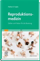 Book cover of Reproduktionsmedizin by Markus S. Kupka