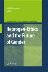 Book cover of Reprogen-Ethics and the Future of Gender by Frida Simonstein