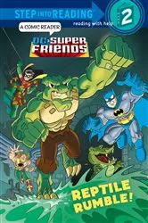 Book cover of Reptile Rumble! (DC Super Friends) by Billy Wrecks