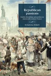 Book cover of Republican passions by Susan K. Foley