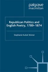 Book cover of Republican Politics and English Poetry, 1789-1874 by Kenneth A. Loparo
