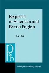 Book cover of Requests in American and British English by Ilka Flöck