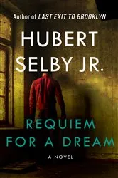 Book cover of Requiem for a Dream by Hubert Selby