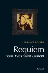 Book cover of Requiem pour Yves Saint Laurent by Laurence Benaïm