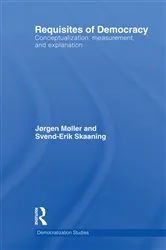 Book cover of Requisites of Democracy by Jørgen Møller
