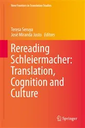 Book cover of Rereading Schleiermacher: Translation, Cognition and Culture by Teresa Seruya
