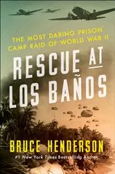 Book cover of Rescue at Los Baños by Bruce Henderson