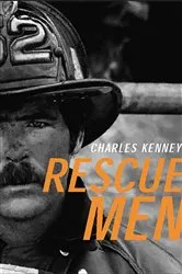 Book cover of Rescue Men by Charles C. Kenney