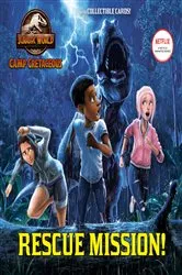 Book cover of Rescue Mission! (Jurassic World: Camp Cretaceous) by Steve Behling