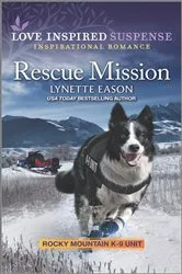 Book cover of Rescue Mission by Lynette Eason