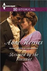 Book cover of Rescued by the Viscount by Anne Herries
