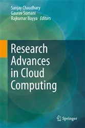 Book cover of Research Advances in Cloud Computing by Sanjay Chaudhary