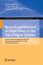 Book cover of Research and Education in Urban History in the Age of Digital Libraries by Florian Niebling