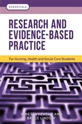 Book cover of Research and Evidence-Based Practice by Vanessa Heaslip