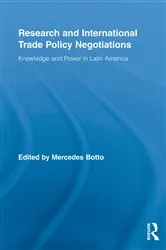 Book cover of Research and International Trade Policy Negotiations by Mercedes Botto
