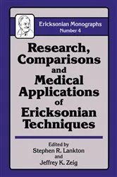 Book cover of Research Comparisons And Medical Applications Of Ericksonian Techniques by Stephen R. Lankton