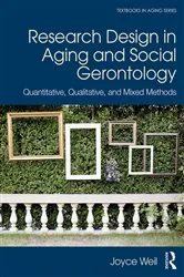 Book cover of Research Design in Aging and Social Gerontology by Joyce Weil
