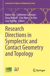 Book cover of Research Directions in Symplectic and Contact Geometry and Topology by Bahar Acu