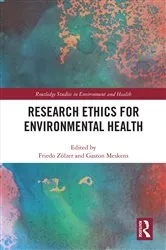 Book cover of Research Ethics for Environmental Health by Friedo Zölzer