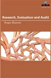 Book cover of Research, Evaluation and Audit by Roger Burnett