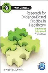 Book cover of Research for Evidence-Based Practice in Healthcare (2nd ed.) by Robert Newell