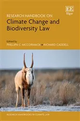 Book cover of Research Handbook on Climate Change and Biodiversity Law by Phillipa C. McCormack