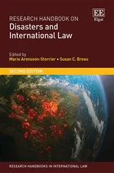 Book cover of Research Handbook on Disasters and International Law (2nd ed.) by Marie Aronsson-Storrier