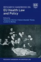 Book cover of Research Handbook on EU Health Law and Policy by Tamara K. Hervey