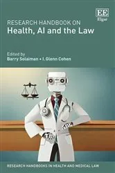Book cover of Research Handbook on Health, AI and the Law by Barry Solaiman